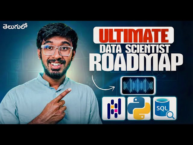 How to Become Data Scientist in 2026🔥. Detailed Roadmap, Projects In Telugu