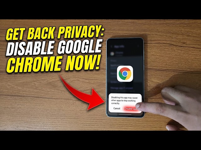 Disable Google Chrome on Android Phone (Easy!)