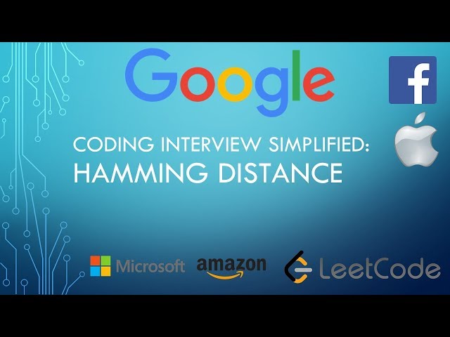 Coding Interview Tutorial 69: Hamming Distance [LeetCode]