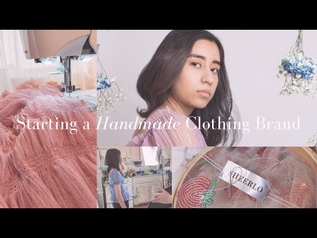 Starting a HANDMADE CLOTHING BRAND | My Journey