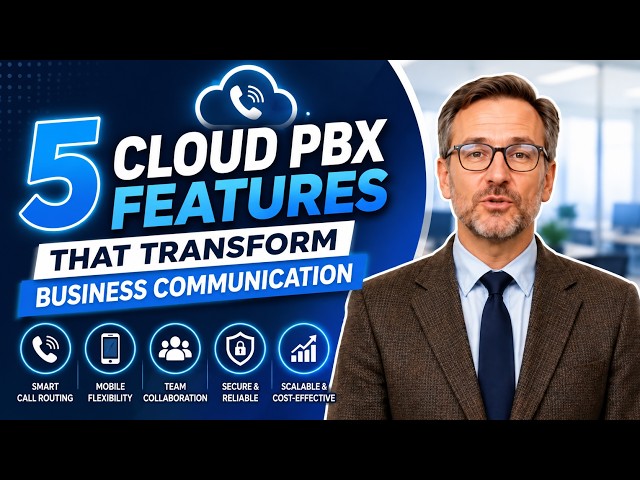 5 Cloud PBX Phone System Features That Transform Business Communication