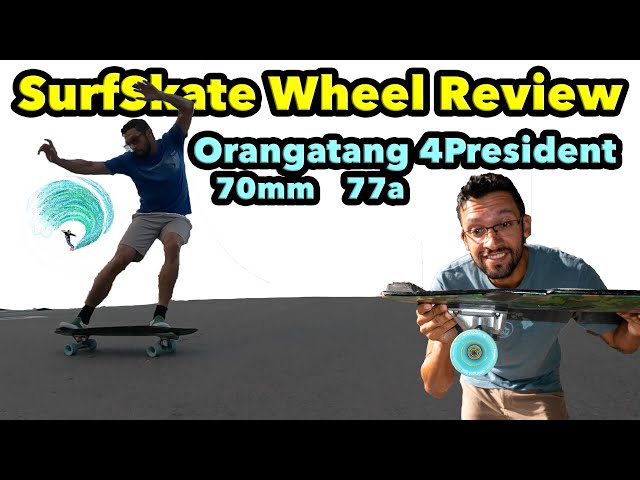 Surfskate Wheel Review: Orangatang 4President 70mm 77a