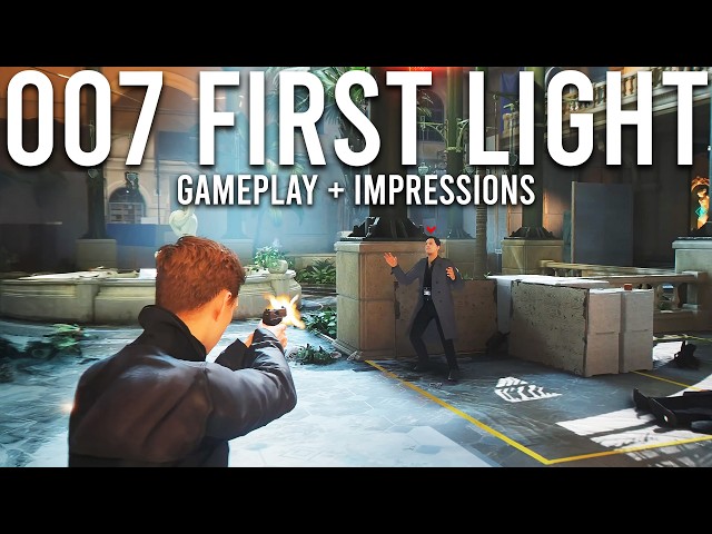 007 First Light Gameplay and Impressions...