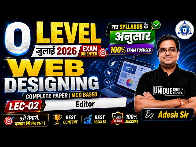 🌐 O LEVEL Crash Course || Web Designing 💻 || Editor || LEC - 02