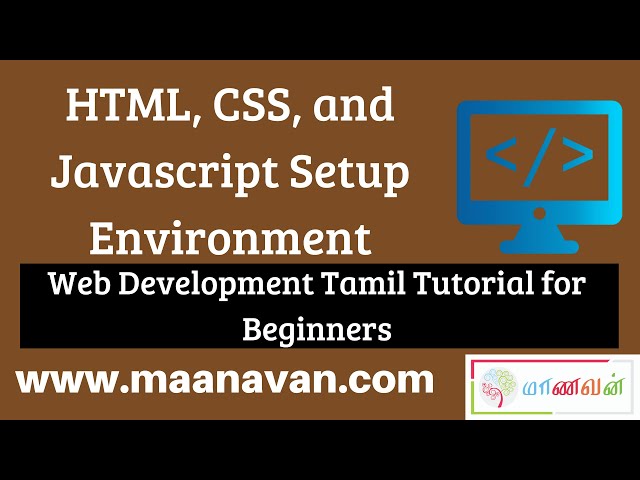 HTML, CSS, and Javascript Setup Environment | #2 Web Development Tamil Tutorial for Beginners