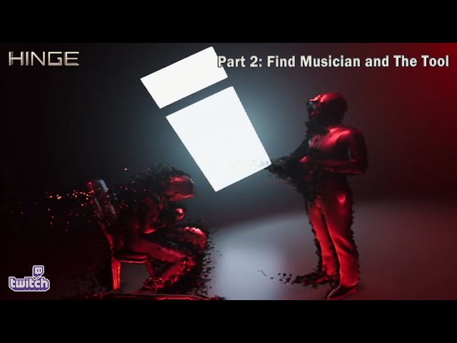 HINGE VR Walkthrough | Part 2: Find Musician and The Tool [VR horror, blind gameplay]