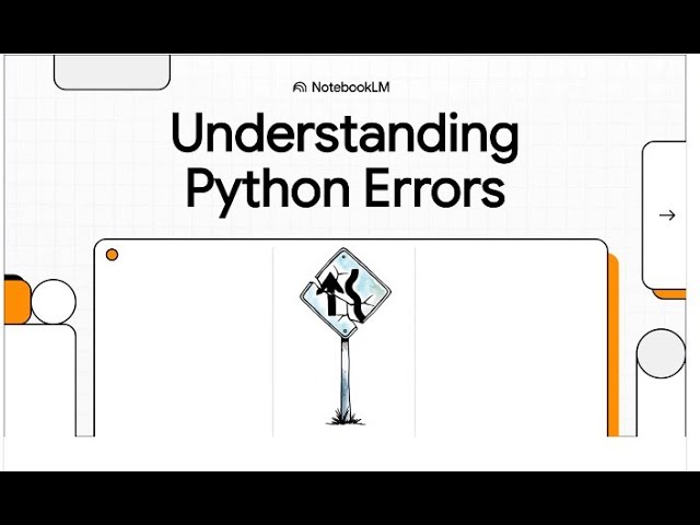 10 Common Python Errors Explained (and How to Fix Them!)