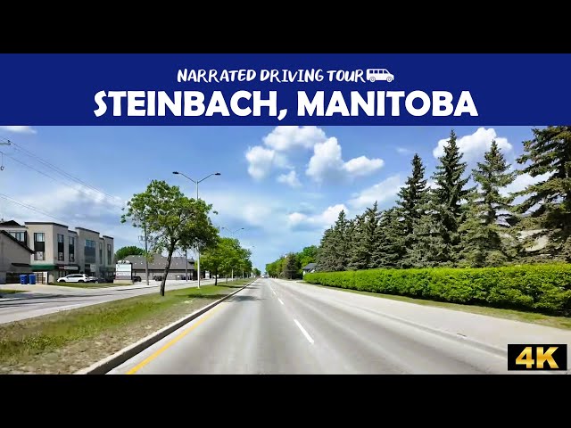 🌤️ Steinbach, Manitoba 🎥🚘 4K Drive