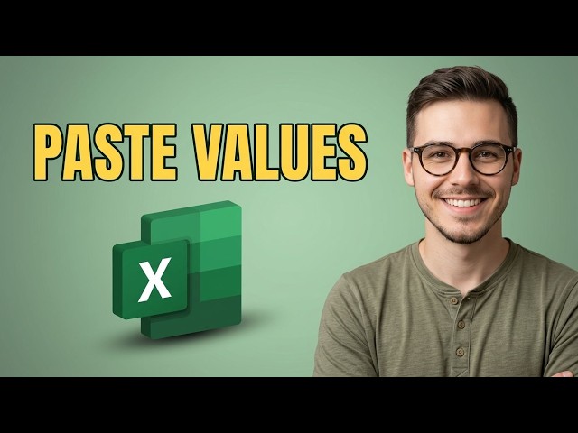 How to Paste Values Only Without Formulas in Excel [2026 Quick Guide]