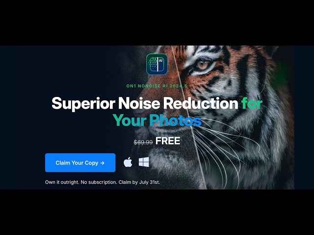 ON1 NoNoise AI 2024 is FREE Until July 31 + 5 Essential Tips for Affinity Photo