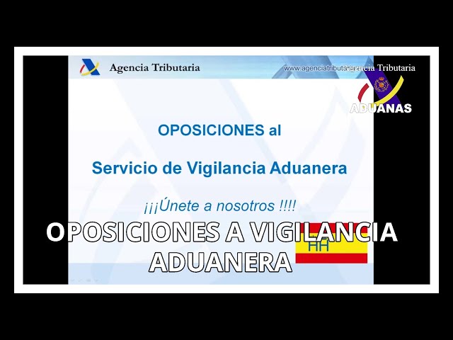 Oposiciones al SVA, acceso, requisitos, oposiciones, que somos y dónde estamos- Aduanas SVA