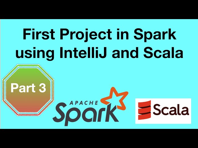 How to create First Spark Project in Intellij using Scala |Spark Tutorial |Apache Spark Course