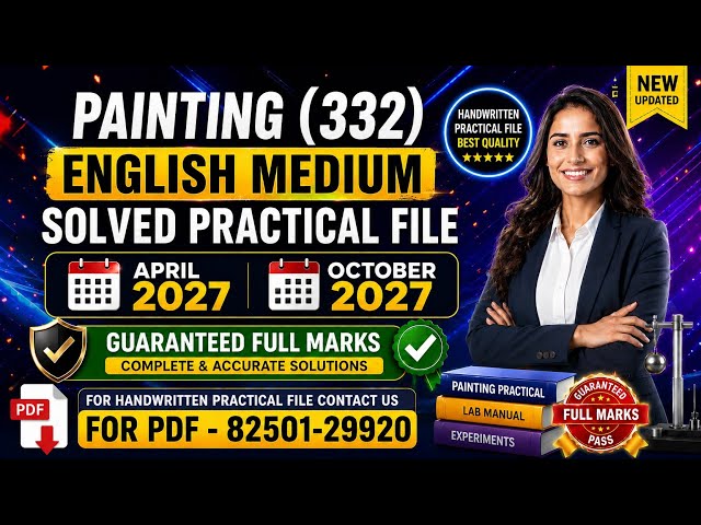 NIOS Class 12th Painting (332) Solved Practical File || NIOS 12th Painting Practical File 2026-27