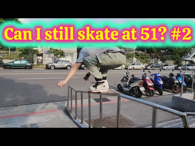 Aggressive Inline Skating At 51 - Exploring my limits 