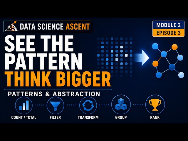 Why Experienced Data Scientists Solve Problems So Fast, M2:E3