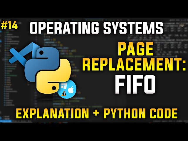 FIFO Page Replacement in Python | Operating Systems | Page Replacement Algorithms