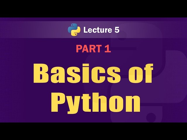 Basics of Python - Part 1