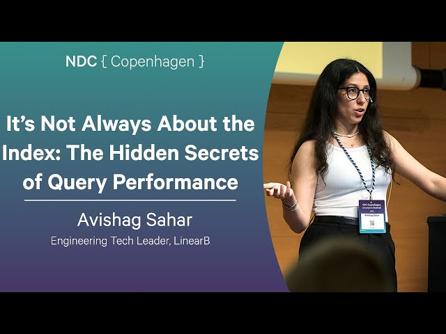It’s Not Always About the Index: The Hidden Secrets of Query Performance - Avishag Sahar
