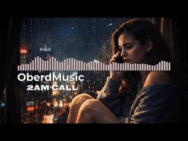 OberdMusic - 2AM Call