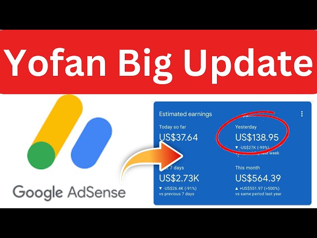 Yofan Google Adsense Approval New Requirements Update for Online earning Without Investments 2023