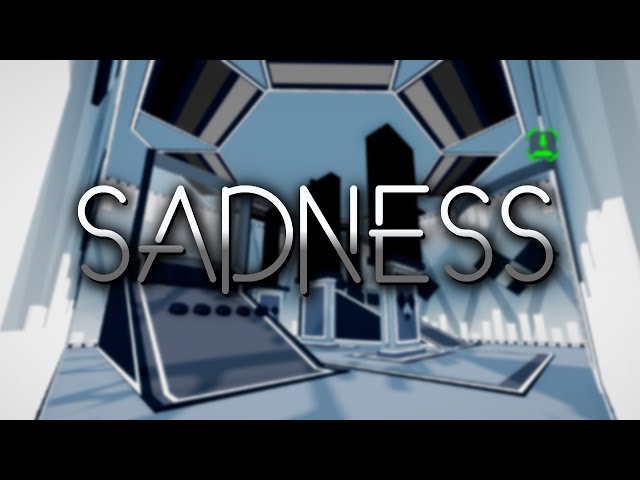 Sadness (Technolove Mega Buff) [FE2CM]