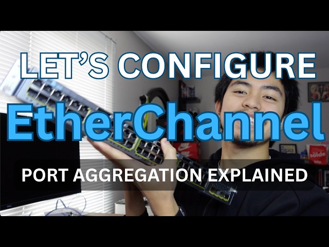 How to Configure EtherChannel on a REAL Cisco Switch | CCNA Basics