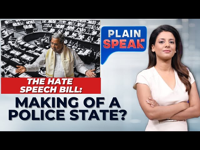 The Hate Speech Bill: Making Of A Police State? | Hindu | Muslims | Siddaramaiah | Plain Speak