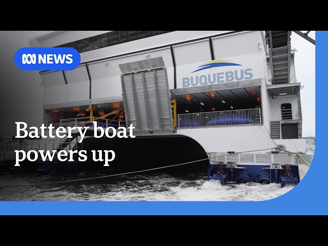 World's largest electric battery powered ship switched on | ABC News