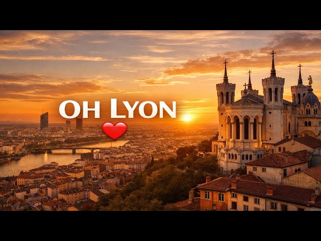 Lyon, Ville Lumière ❤️ | Chanson Originale – 20 Lieux Incontournables