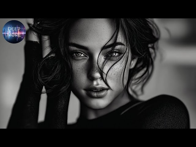 Deep Feeling House Mix | Vocal Edition,Nu Disco,Chillout Mix