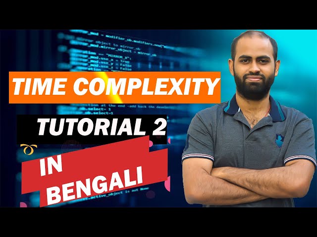 2 . TIME COMPLEXITY MATH | TIME COMPLEXITY BANGLA ||DATA STRUCTURE||SHAMBO CHATTERJEE