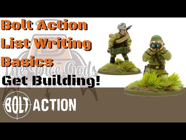 Bolt Action V3 List Building Basics - Welcome to the War!