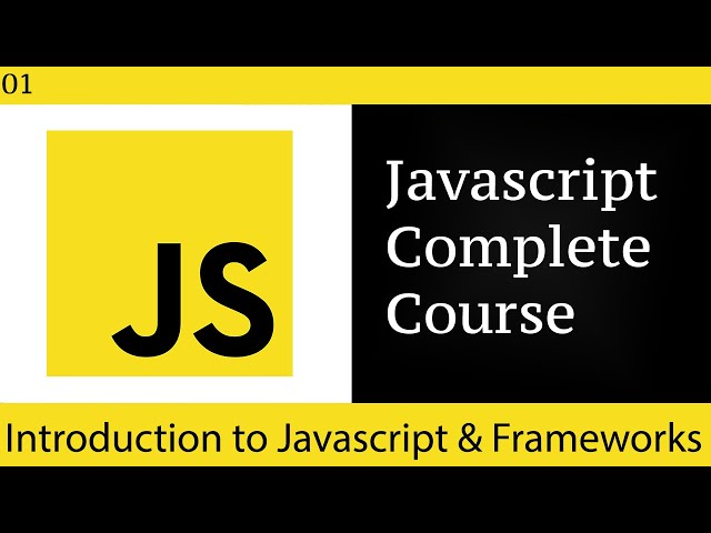01 Introduction To Javascript Course