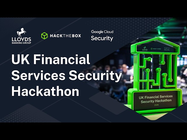 UK Financial Services Security Hackathon | Event Highlights