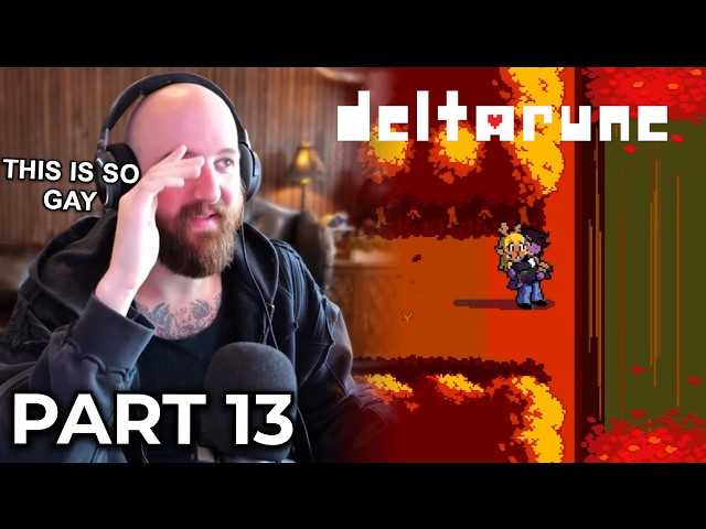 Tectone plays DELTARUNE part 13 (GAY EDITION)