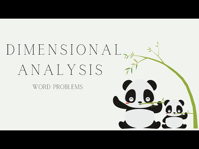 Dimensional Analysis: Words problems