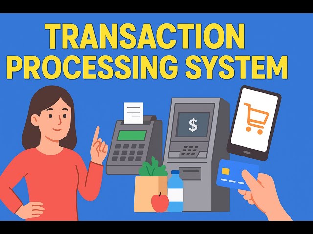 Transaction Processing System