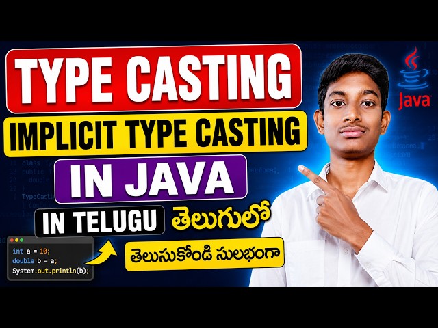 Implicit Type Casting in Java in Telugu | Widening Type Casting | Java Course Part 7