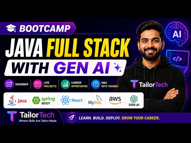 Java Full Stack with Gen AI Bootcamp | Roadmap, Projects & Career Opportunities | TailorTech
