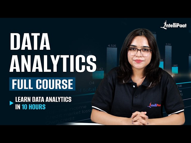 Learn Data Analytics Full Course 2026 | Data Analytics Complete Course | Intellipaat