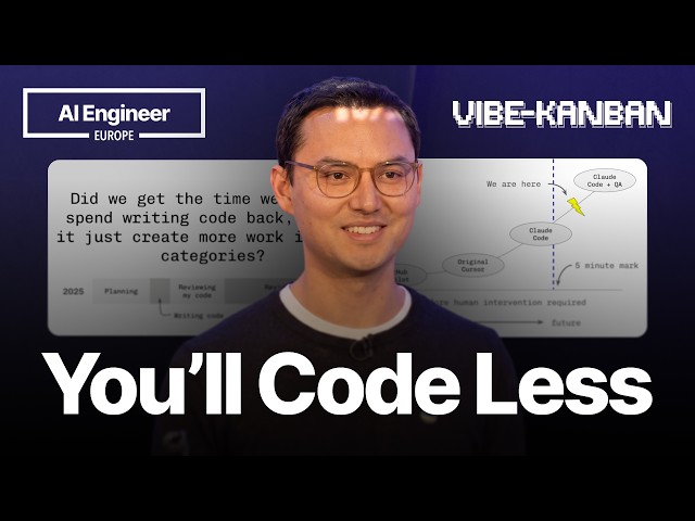Software Engineering Is Becoming Plan and Review — Louis Knight-Webb, Vibe Kanban