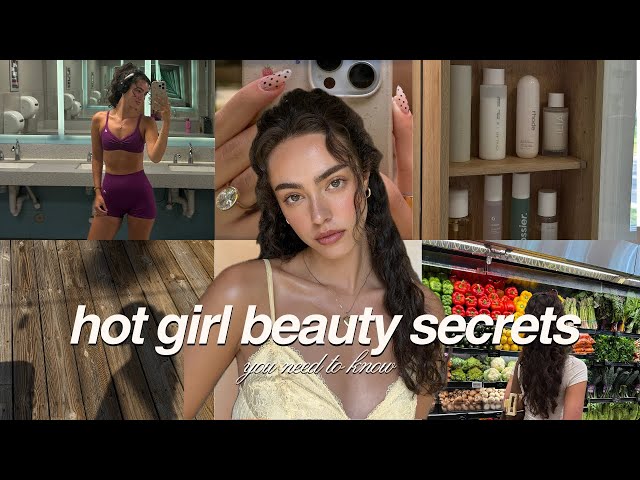 hot girl beauty secrets you need to know