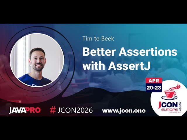 Better Assertions with AssertJ | Tim te Beek (EN)