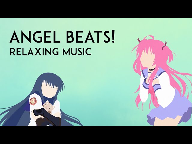 Angel Beats! ~ Beautiful & Emotional Piano Covers エンジェルビーツ!
