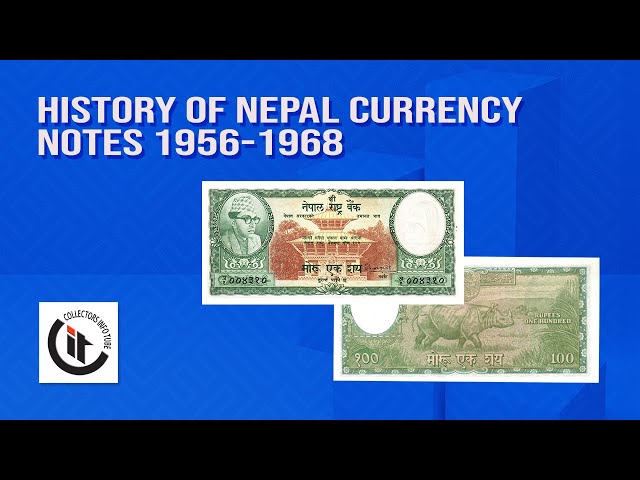 History of Nepal Currency Notes 1956-1968 HD
