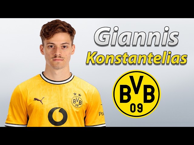 Giannis Konstantelias ● Welcome to Borussia Dortmund 2026 ⚫️🟡🇬🇷 Best Goals, Skills & Assists