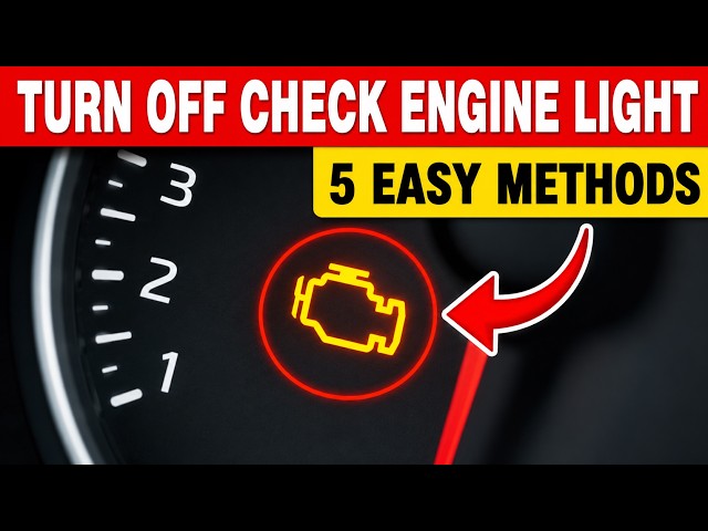 How to Turn Off Check Engine Light Without a Scanner – 5 Easy Methods!