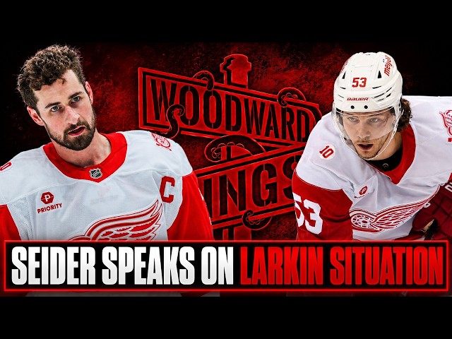 Detroit Red Wings STAR SAID WHAT about Dylan Larkin | Woodward Wings