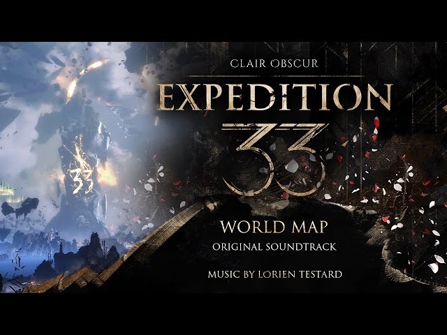 Clair Obscur: Expedition 33 (Original Soundtrack) 89 - World Map - Déchire la Toile