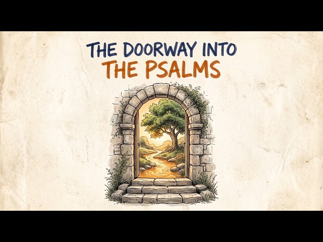Psalm 1 Explained: What the Psalms Want You to Understand First